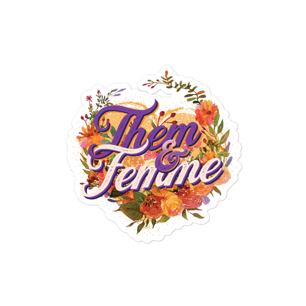 Them and Femme Bubble-free stickers