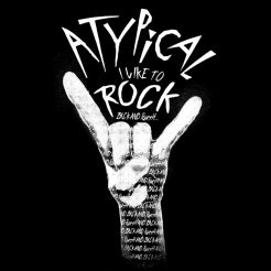 Atypical: I Like to ROCK!