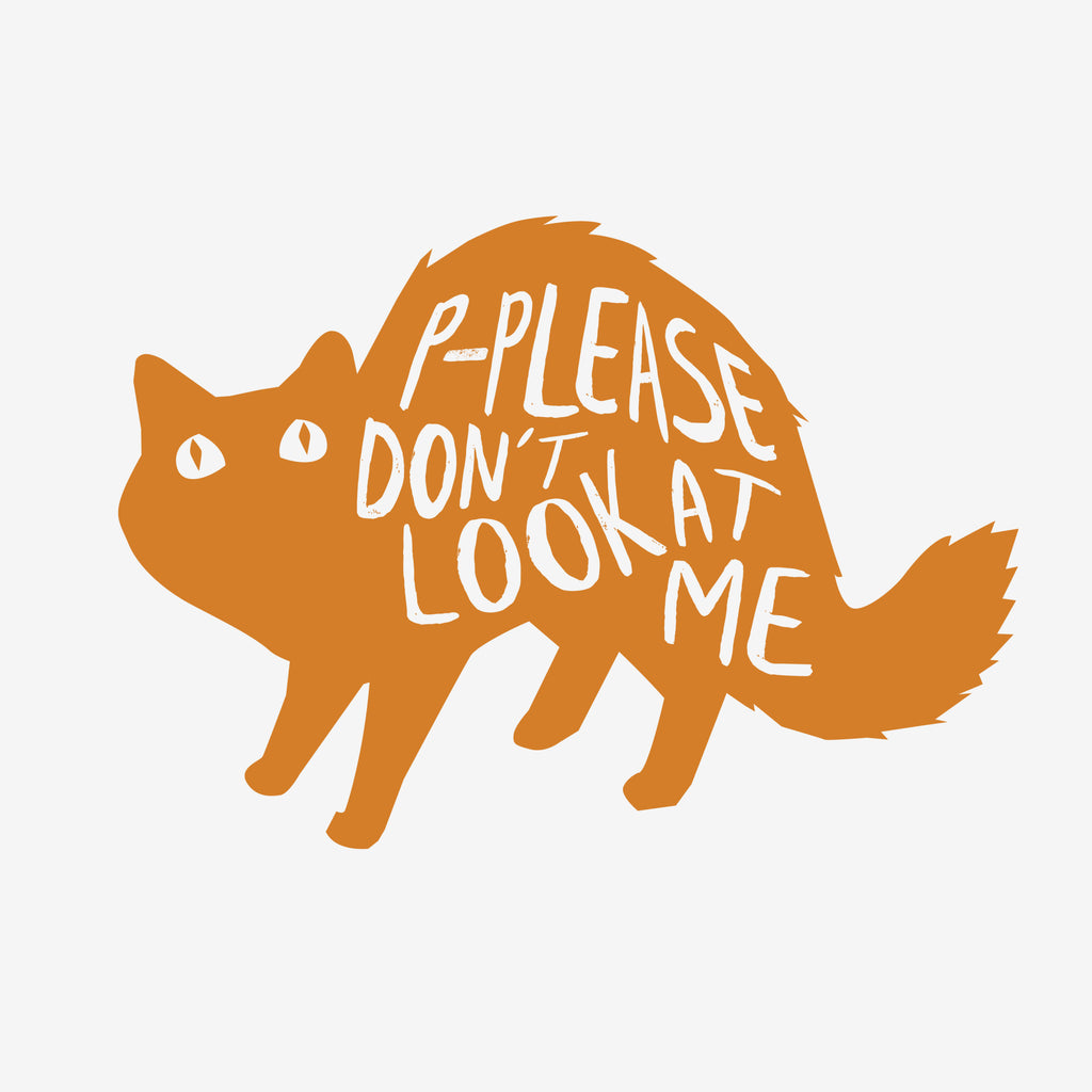Solid Orange Cat silhouette with "P-please don't look at me" written inside