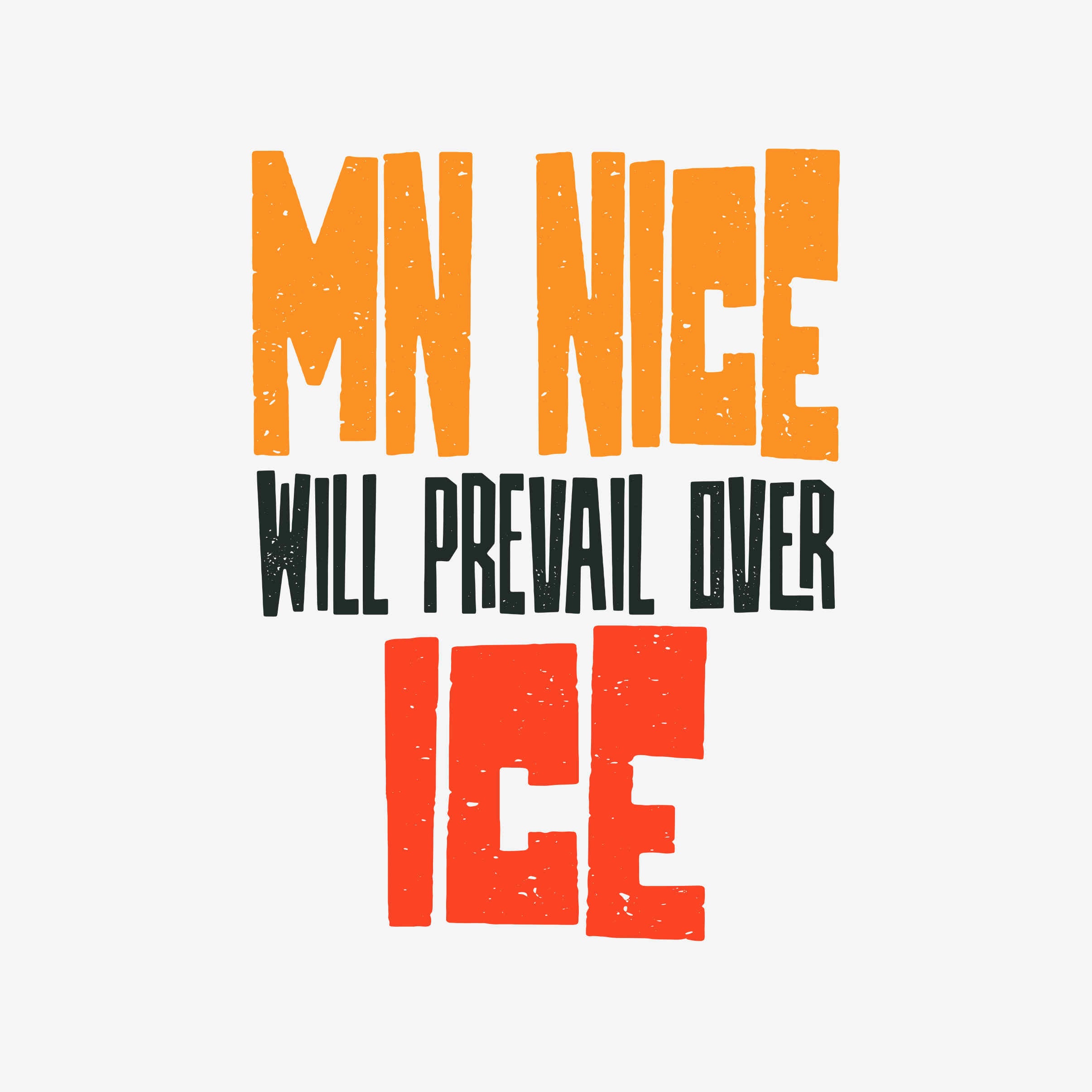 MN NICE WILL PREVAIL OVER ICE