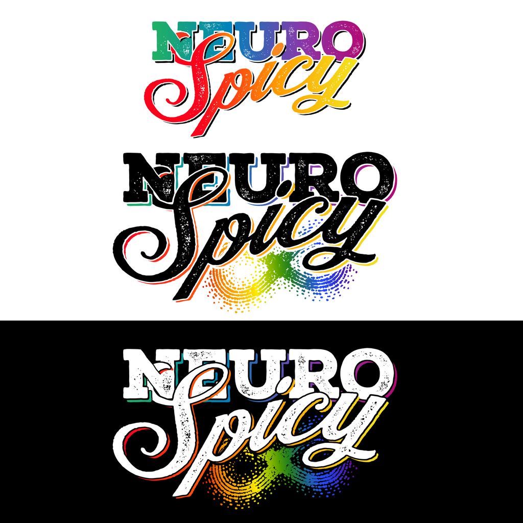 3 different variations of "Neuro spicy" in rainbow colors