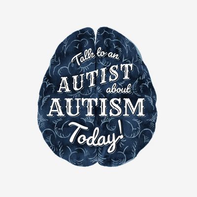 "Ask an Autist about Autism Today!" Bubble-free stickers