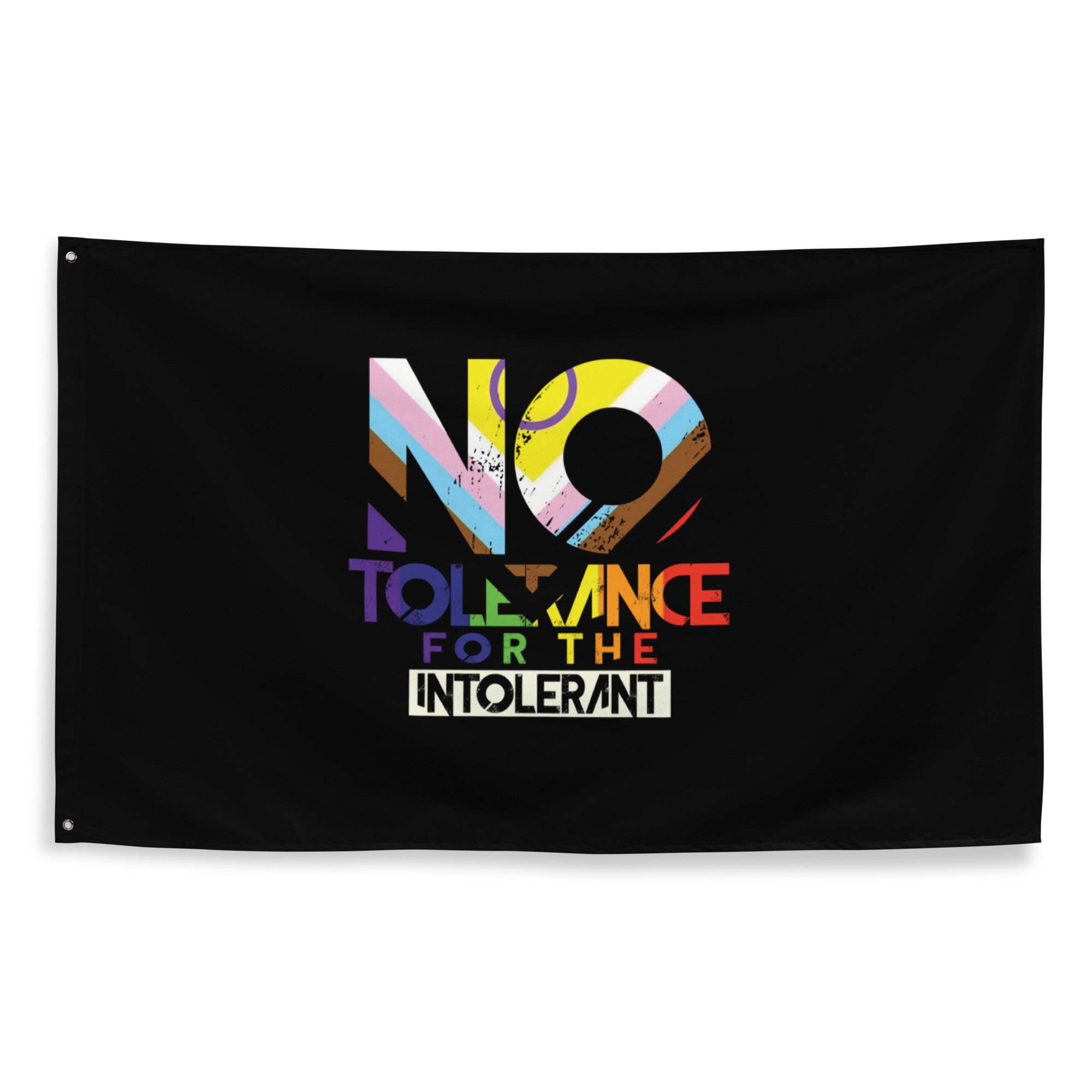 "No Tolerance for the Intolerant" Flag