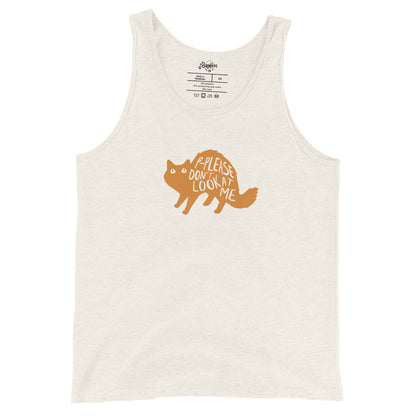 "Don't Look At Me" Unisex Tank Top