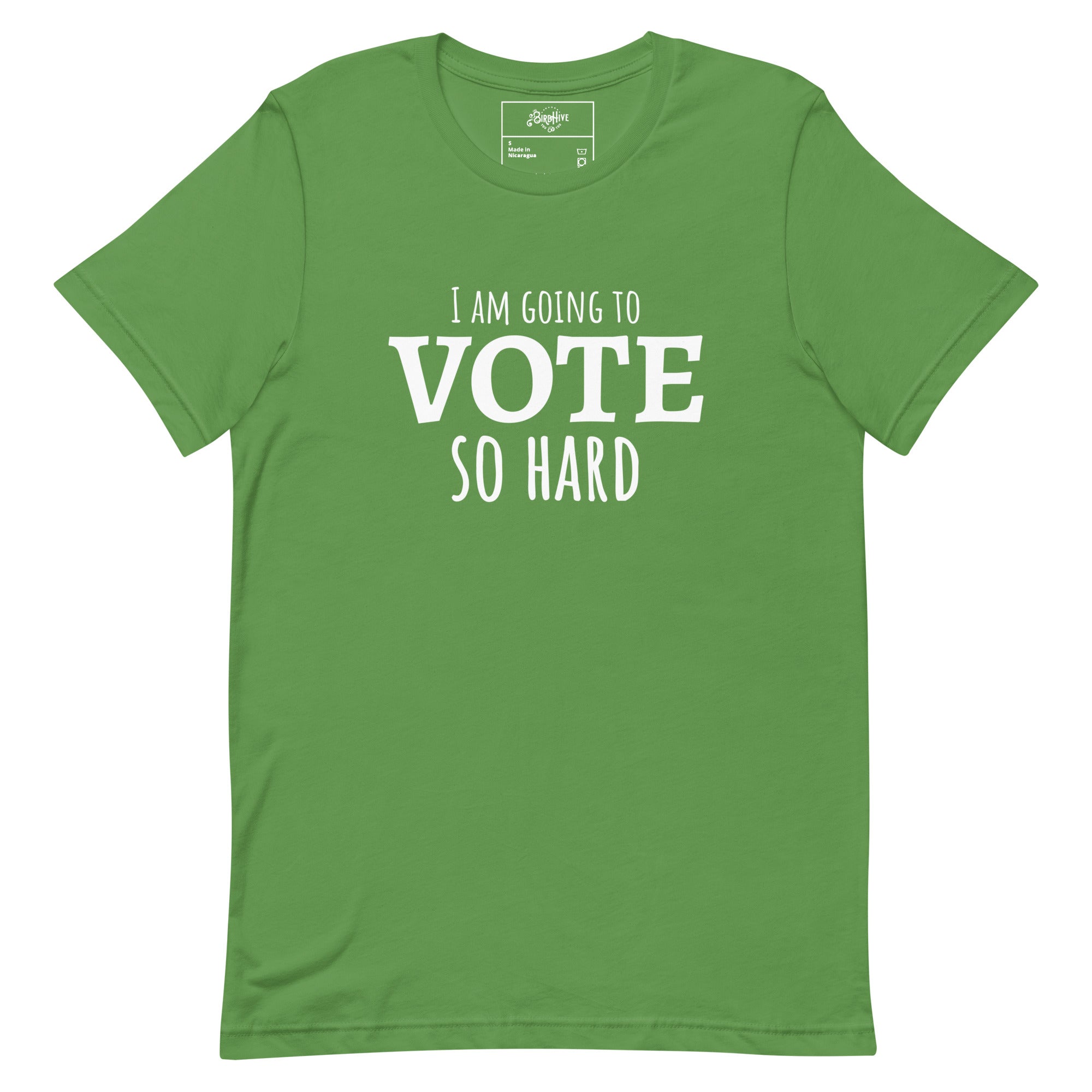 "I'm going to VOTE so HARD" Unisex t-shirt