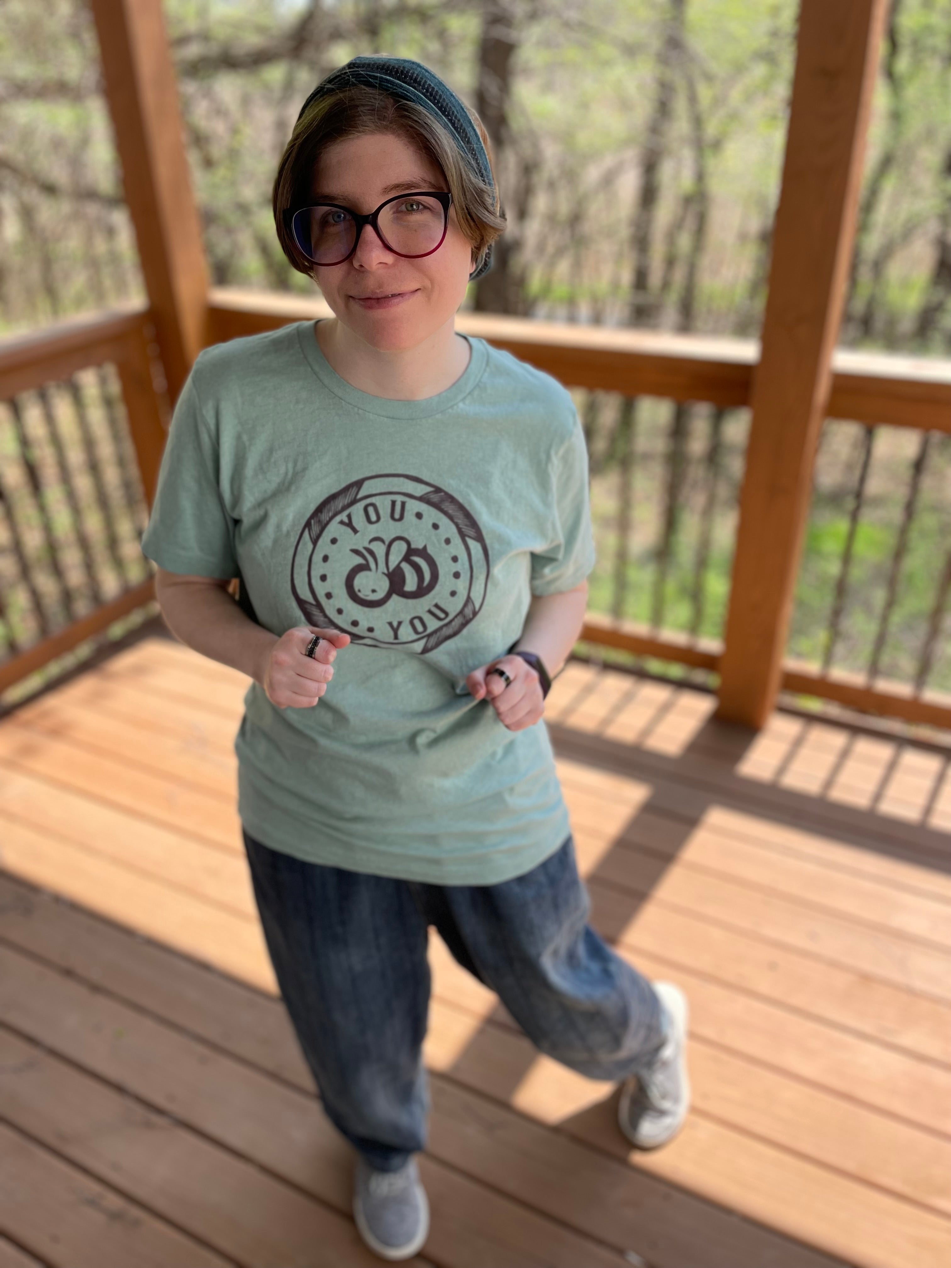 You "Bee" You Unisex Fit Tee