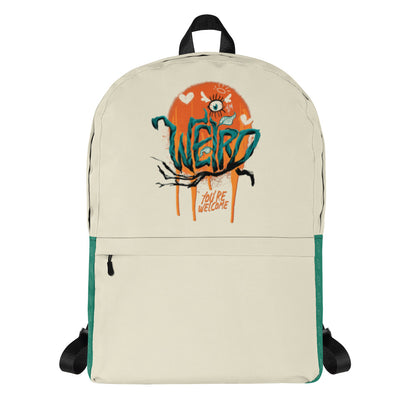 "I'm Weird, You're Welcome" Backpack