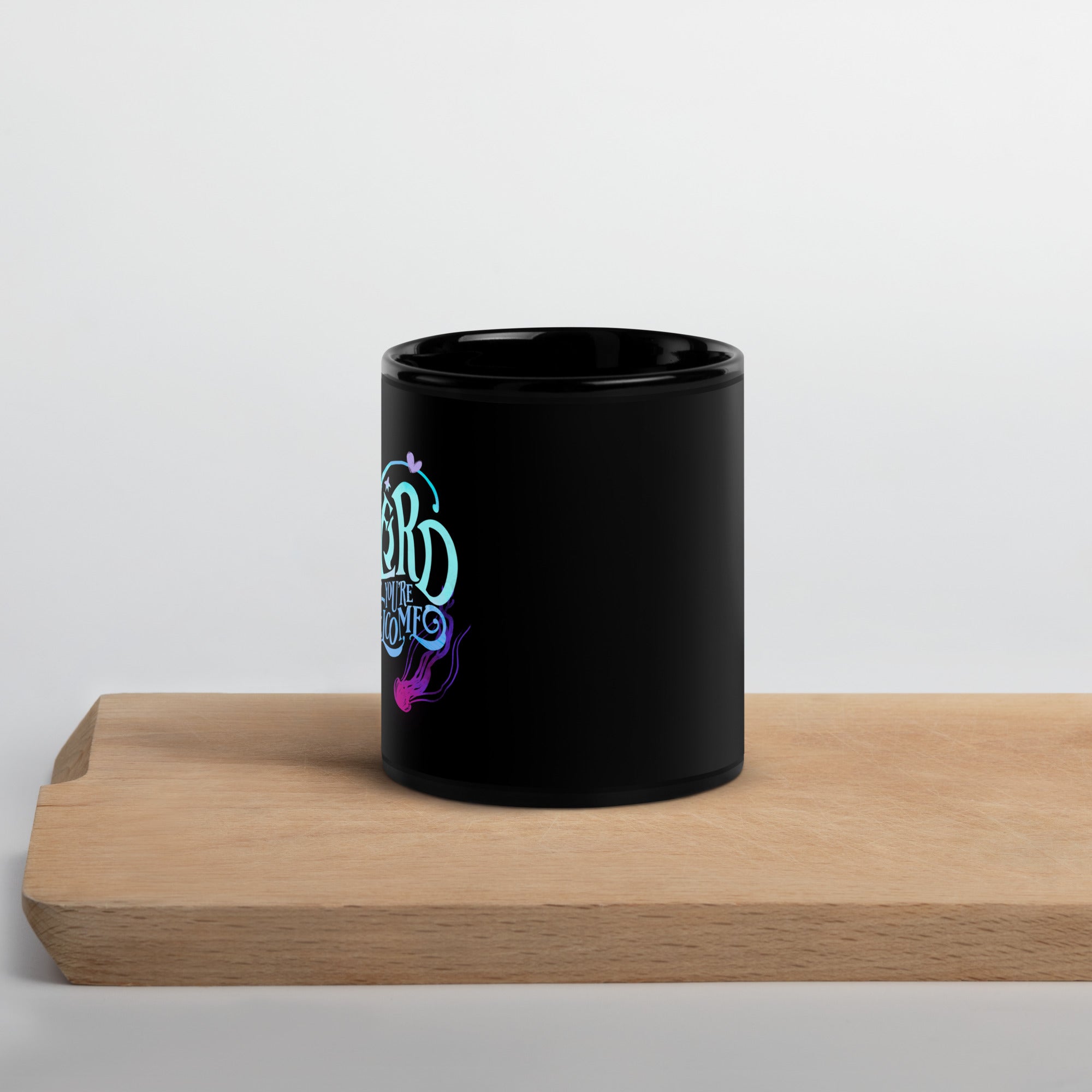 Blue "I'm Weird, You're Welcome" Black Glossy Mug