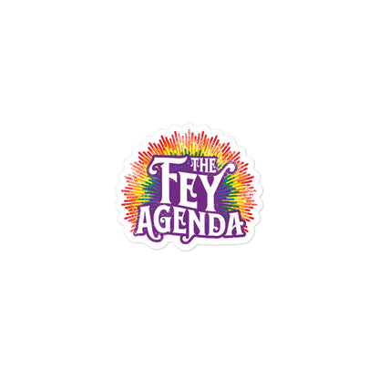 The Fey Agenda Bubble-free stickers