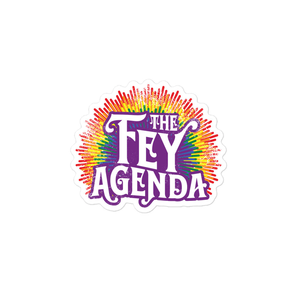 The Fey Agenda Bubble-free stickers