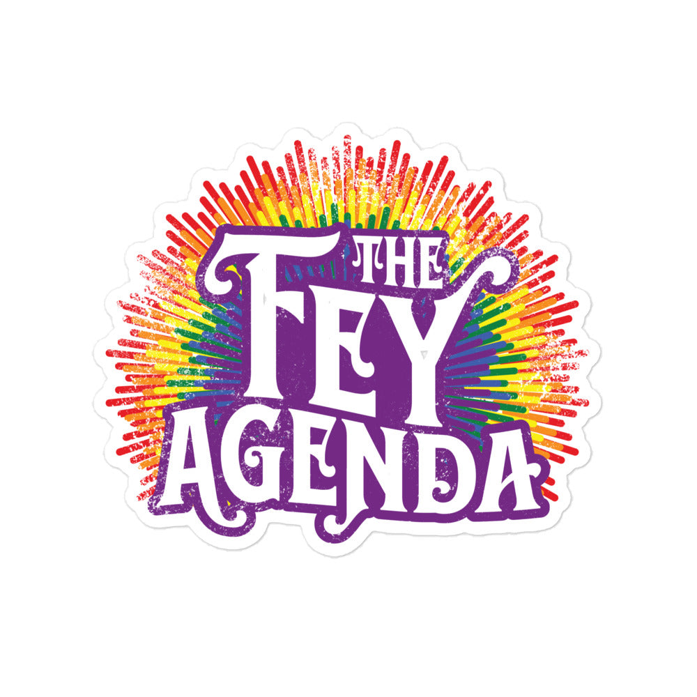 The Fey Agenda Bubble-free stickers