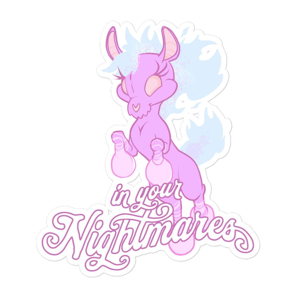 "In Your Nightmares" Bubble-free stickers