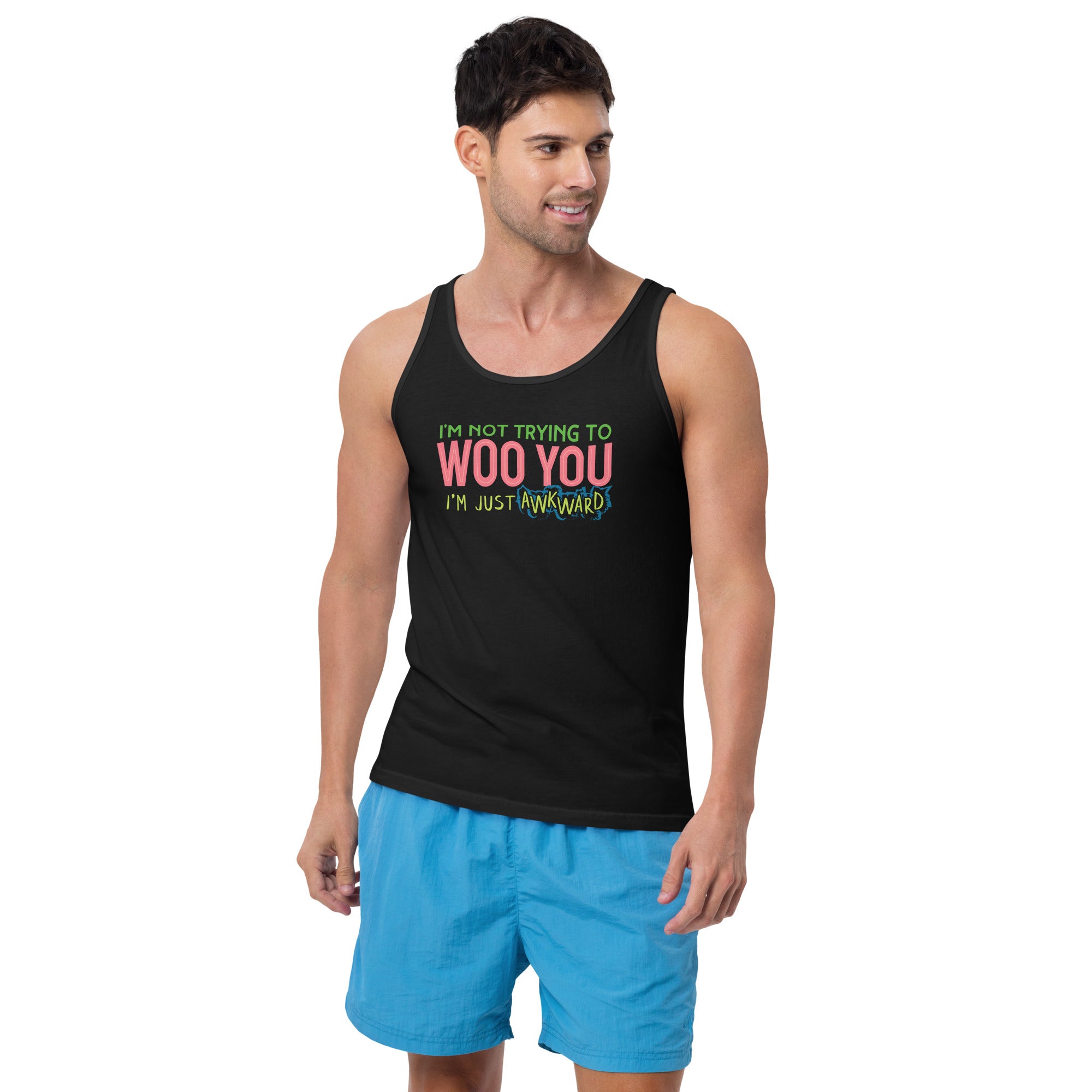 "I'm not trying to Woo you. I'm just Awkward" Unisex Tank Top