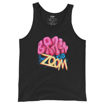 "Brain go Zoom" Unisex Tank Top