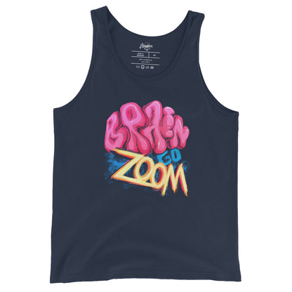 "Brain go Zoom" Unisex Tank Top