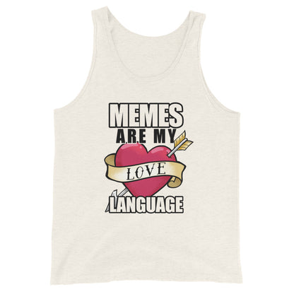 Memes Are My Love Language Masc Fit Tank Top