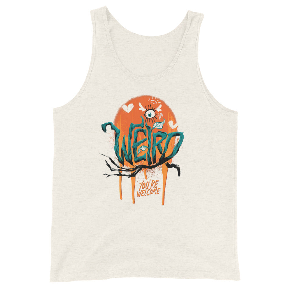 "I'm Weird, You're Welcome" Masc fit Tank Top