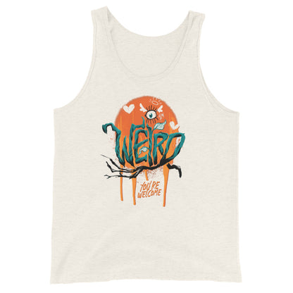 "I'm Weird, You're Welcome" Masc fit Tank Top