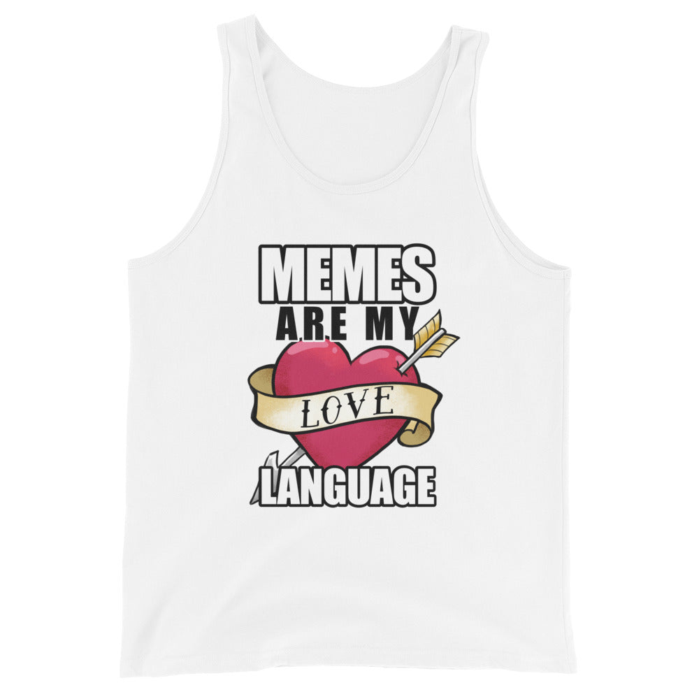 Memes Are My Love Language Masc Fit Tank Top