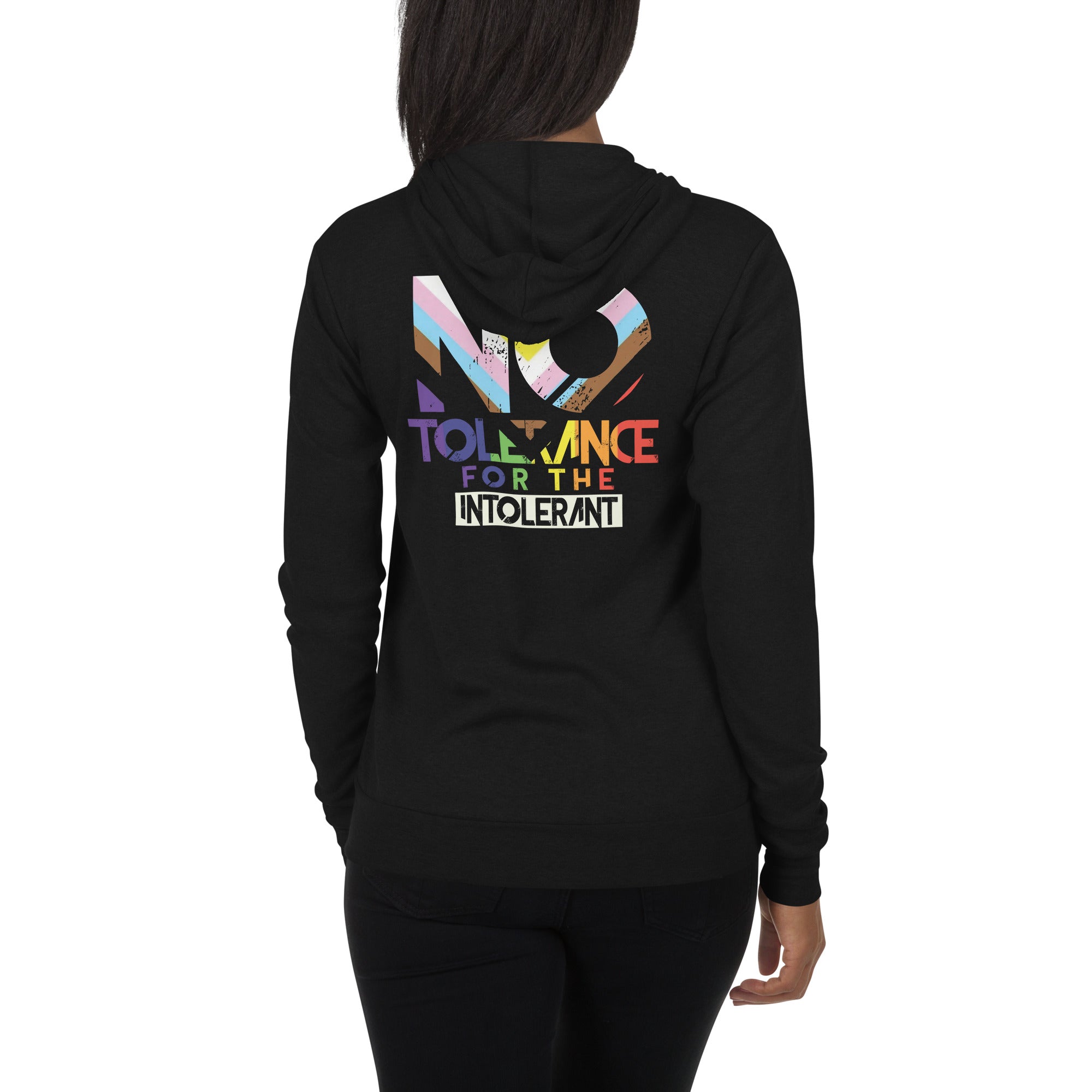 No Tolerance for the Intolerant Unisex fit zip hoodie