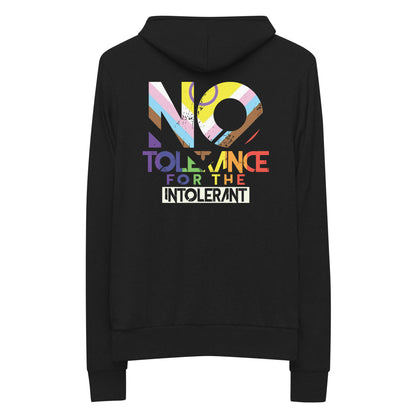 No Tolerance for the Intolerant Unisex fit zip hoodie