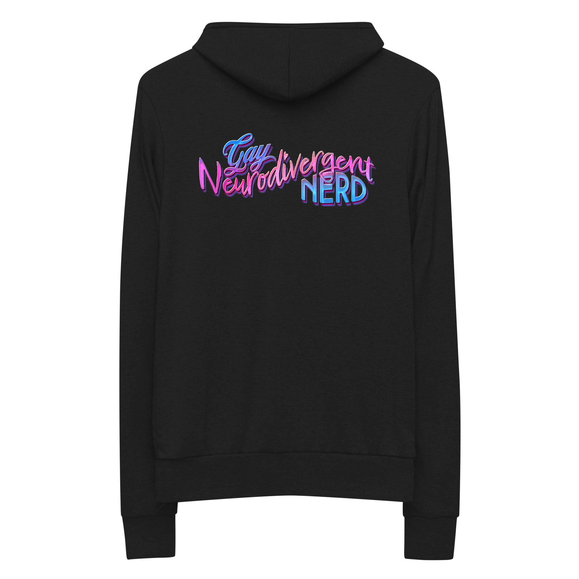 "Gay Neurodivergent Nerd" Unisex zip hoodie