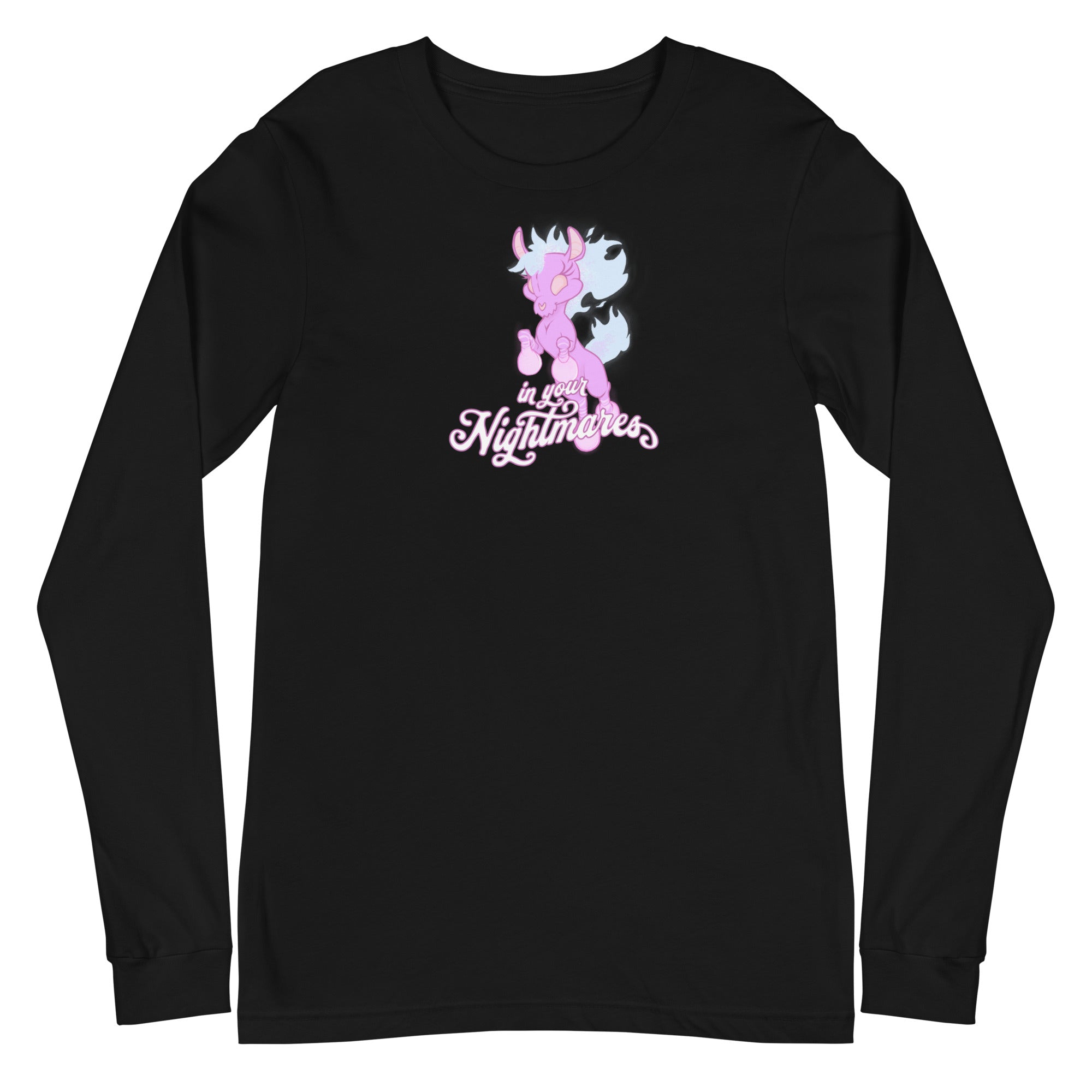 "In Your Nightmares" Unisex Long Sleeve Tee