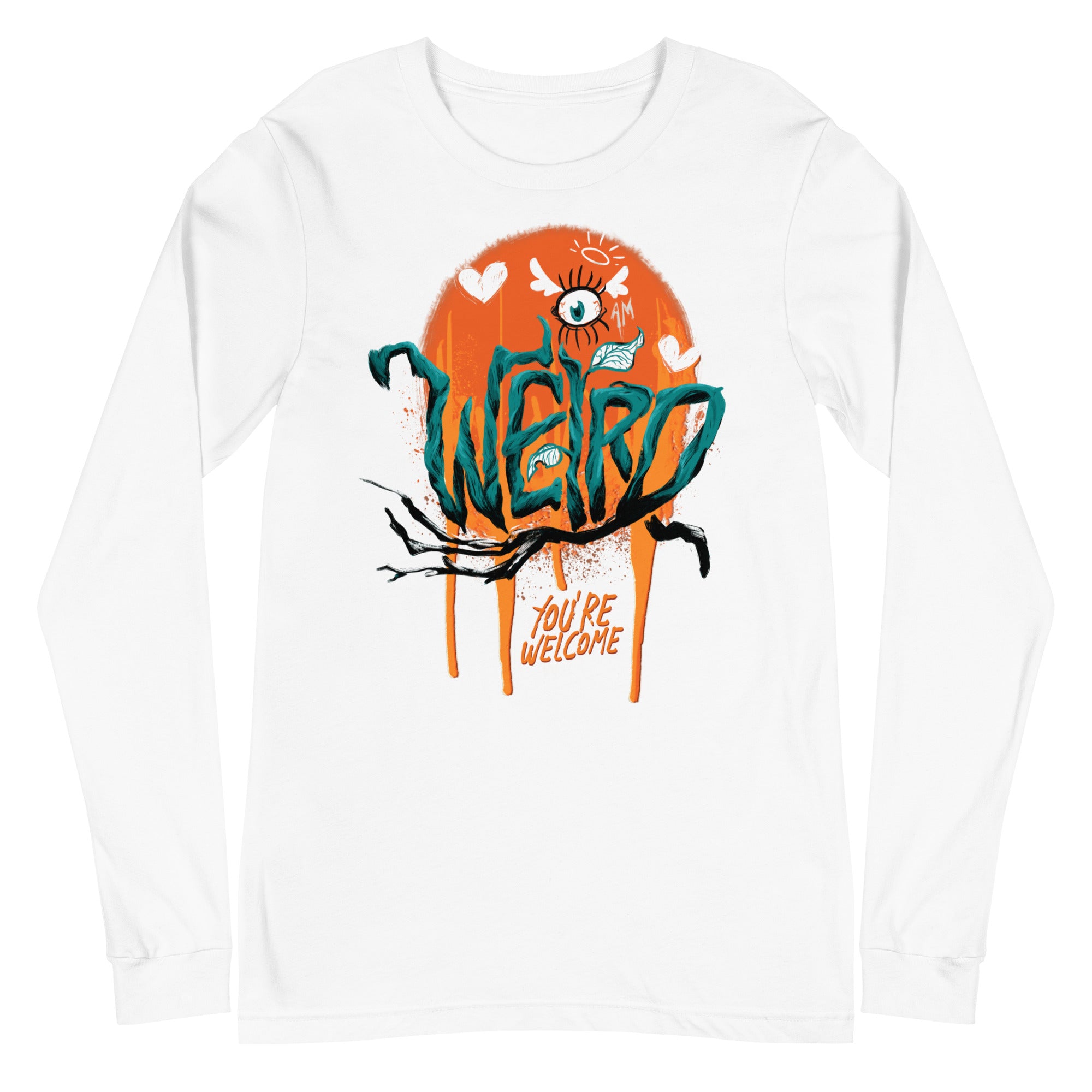 "I'm Weird, You're Welcome" Unisex Long Sleeve Tee