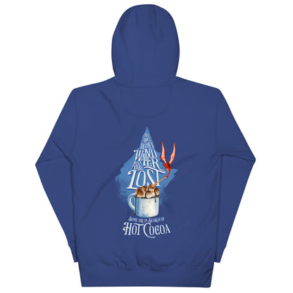 “Not All Who Wander Are Lost. Some Are In Search Of Hot Cocoa” Unisex Hoodie