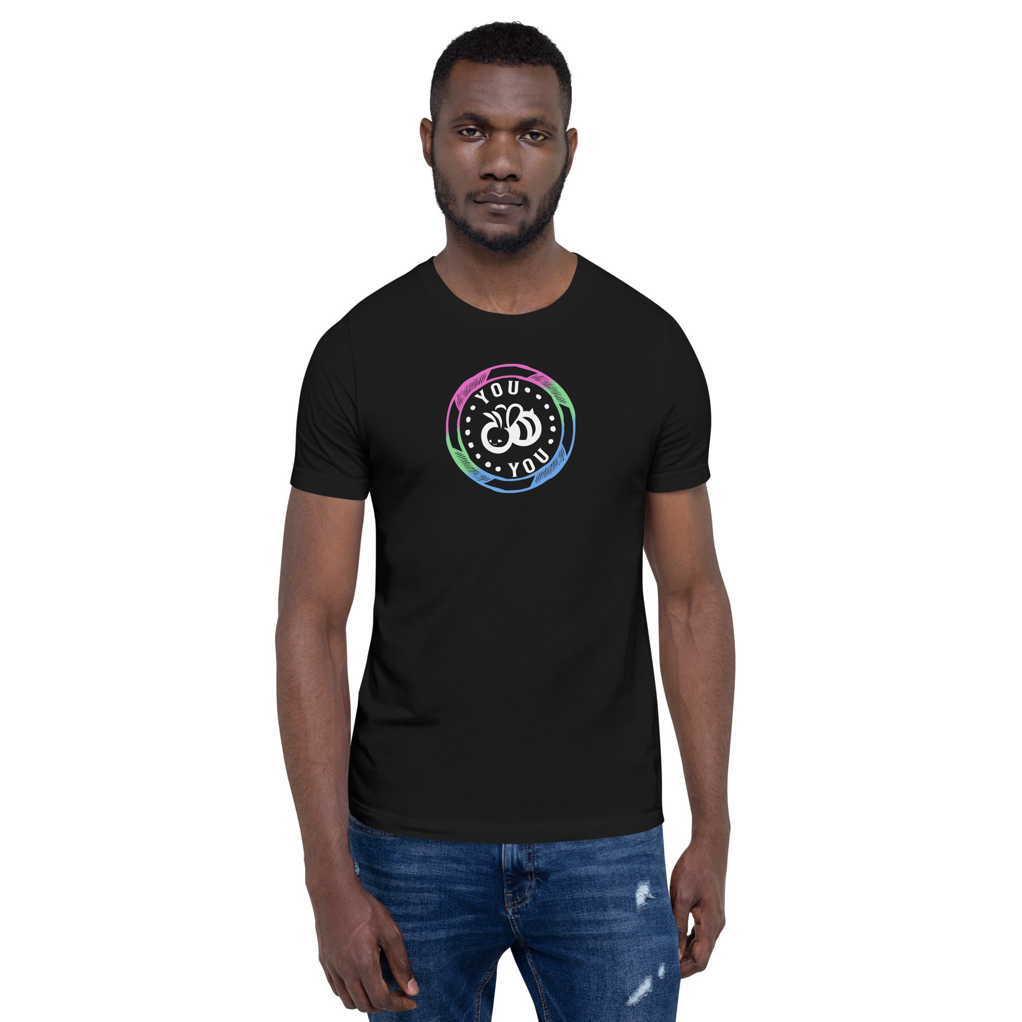 You "Bee" You Poly Pride Flag Colors Unisex Fit Tee