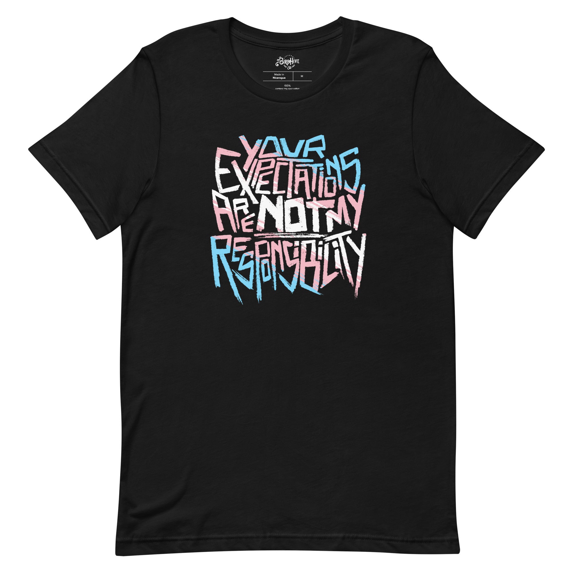 Your Expectations Are Not My Responsibility Unisex Fit Tee