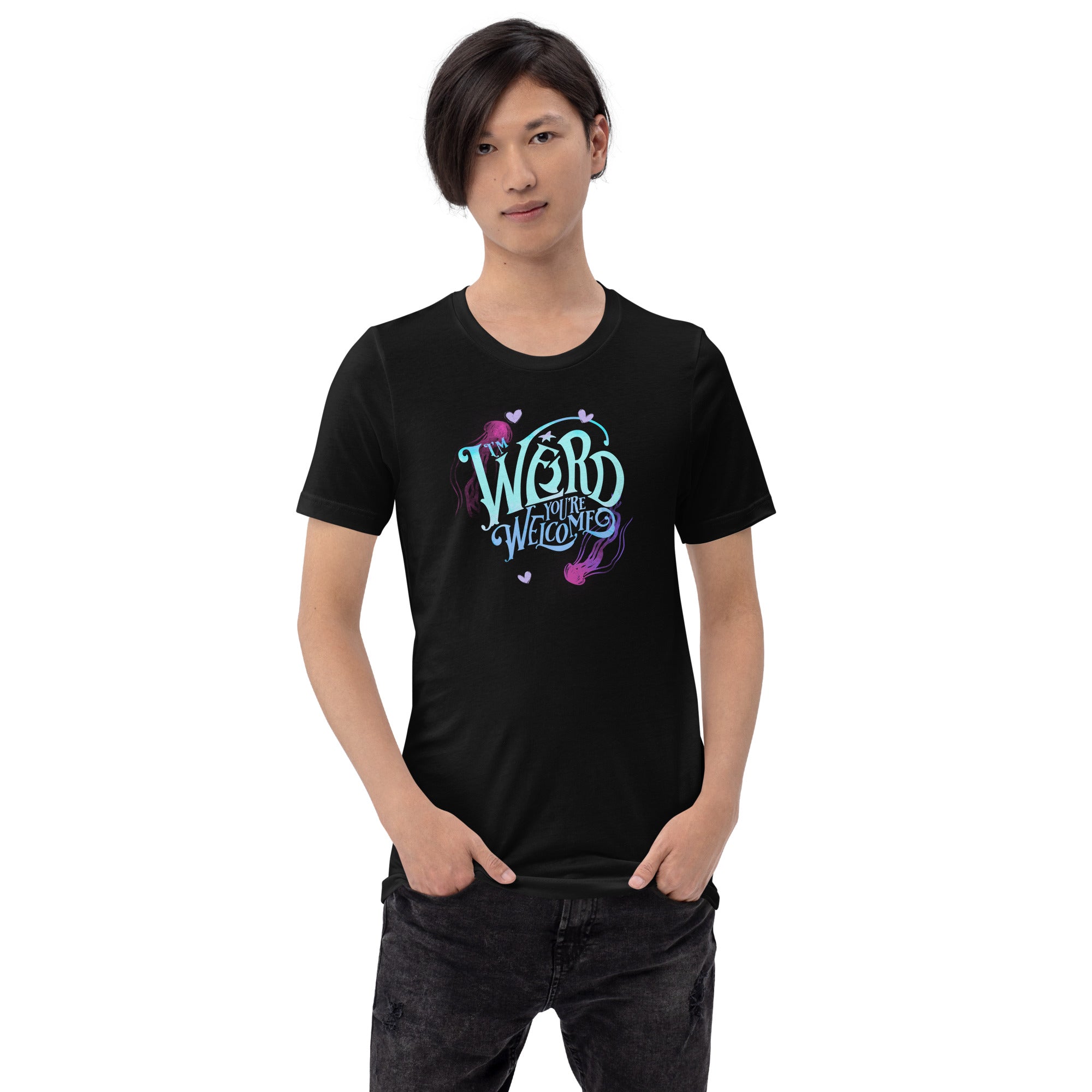 Blue "I'm Weird, You're Welcome" Unisex fit t-shirt