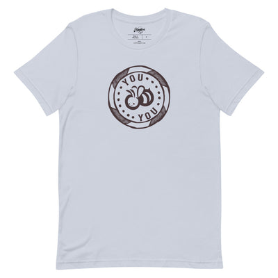 You "Bee" You Unisex Fit Tee