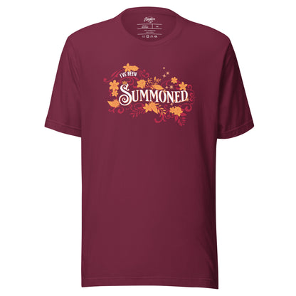 "I've Been Summoned" in Maroon Unisex t-shirt