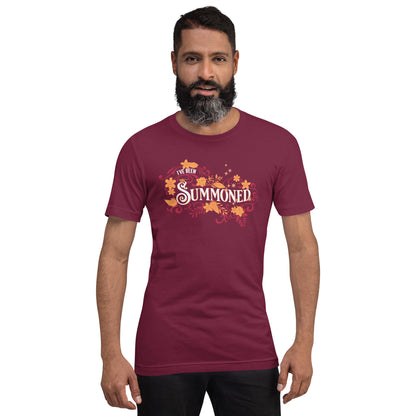 "I've Been Summoned" in Maroon Unisex t-shirt