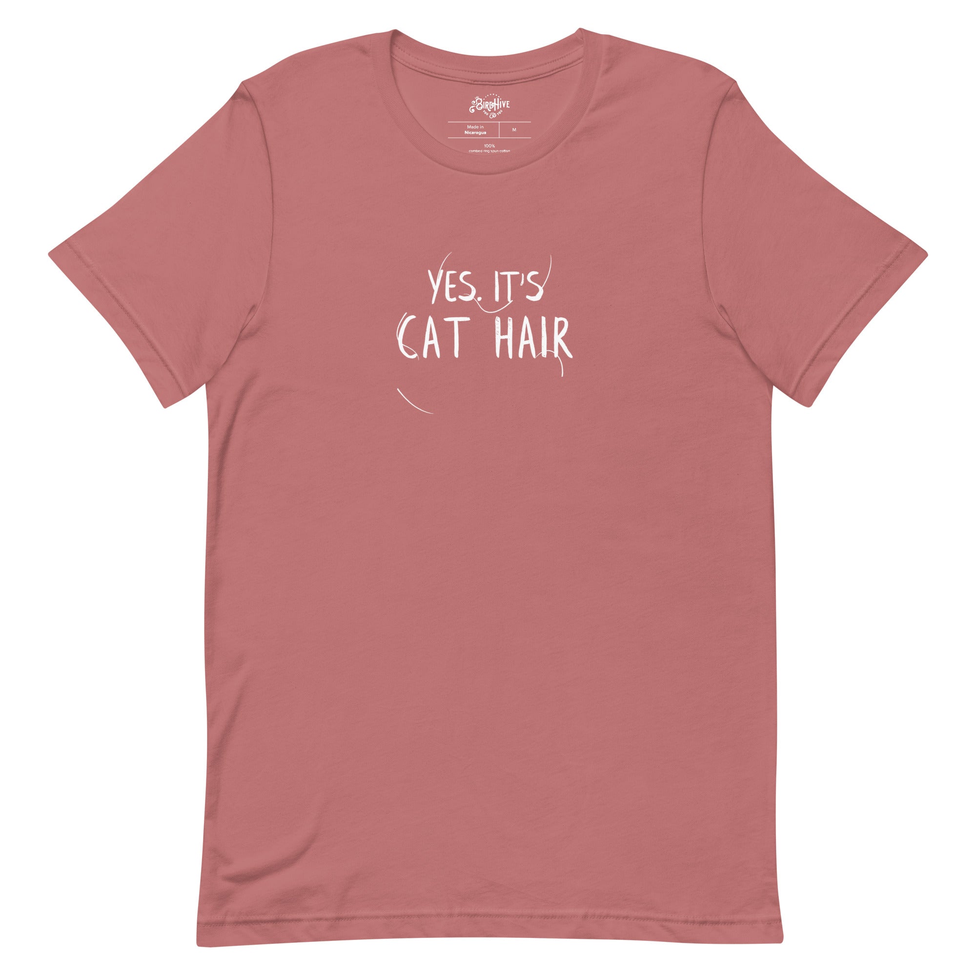 YES. IT'S CAT HAIR Unisex fit tee