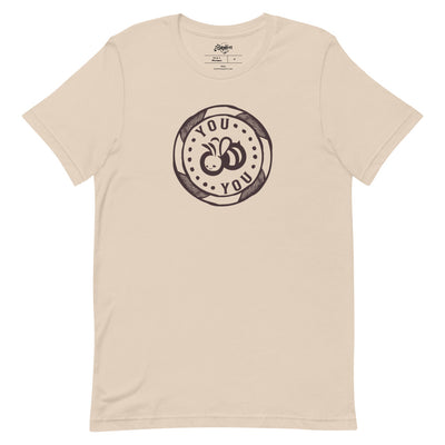 You "Bee" You Unisex Fit Tee