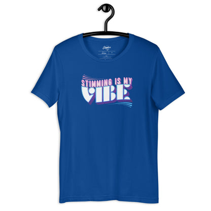 Stimming Is My Vibe Unisex Fit Tee