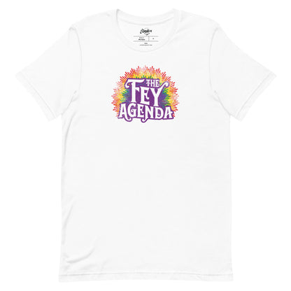 The Fey Agenda Unisex Fit Tee