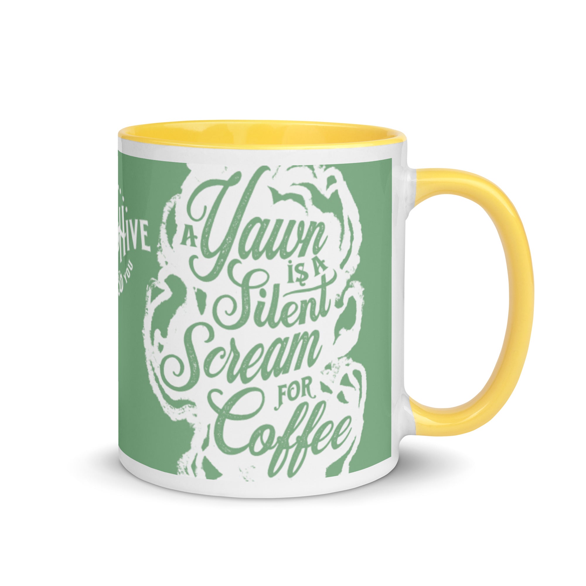 "A Yawn is a Silent Scream for Coffee" Mug with Color Inside