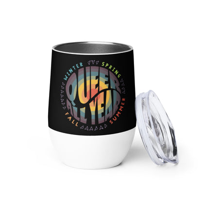 “Queer All Year” Wine tumbler