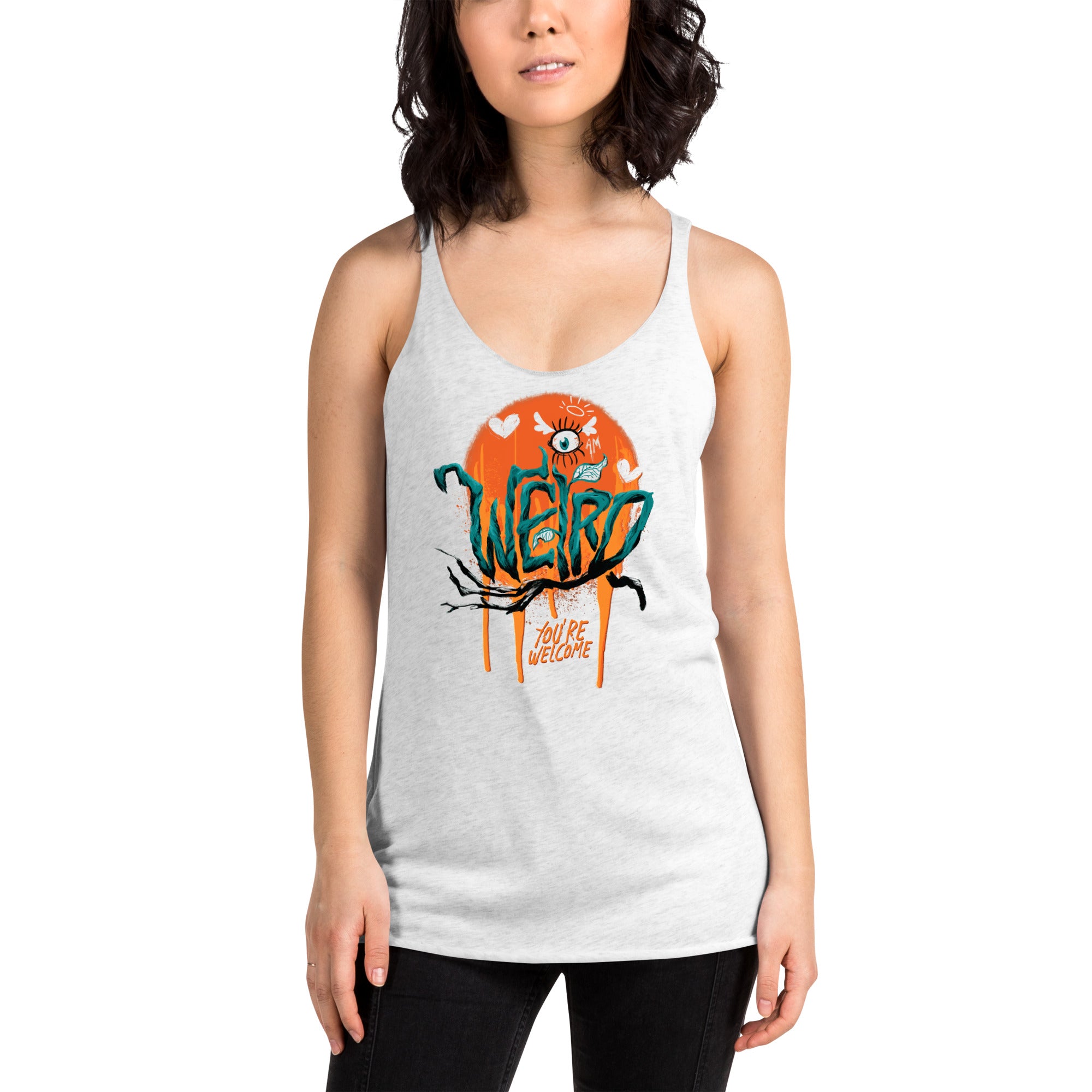 "I'm Weird, You're Welcome" Fem Fit Racerback Tank