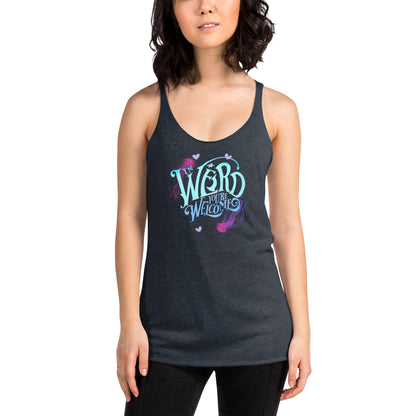 Blue "I'm Weird, You're Welcome" Fem Fit Racerback Tank