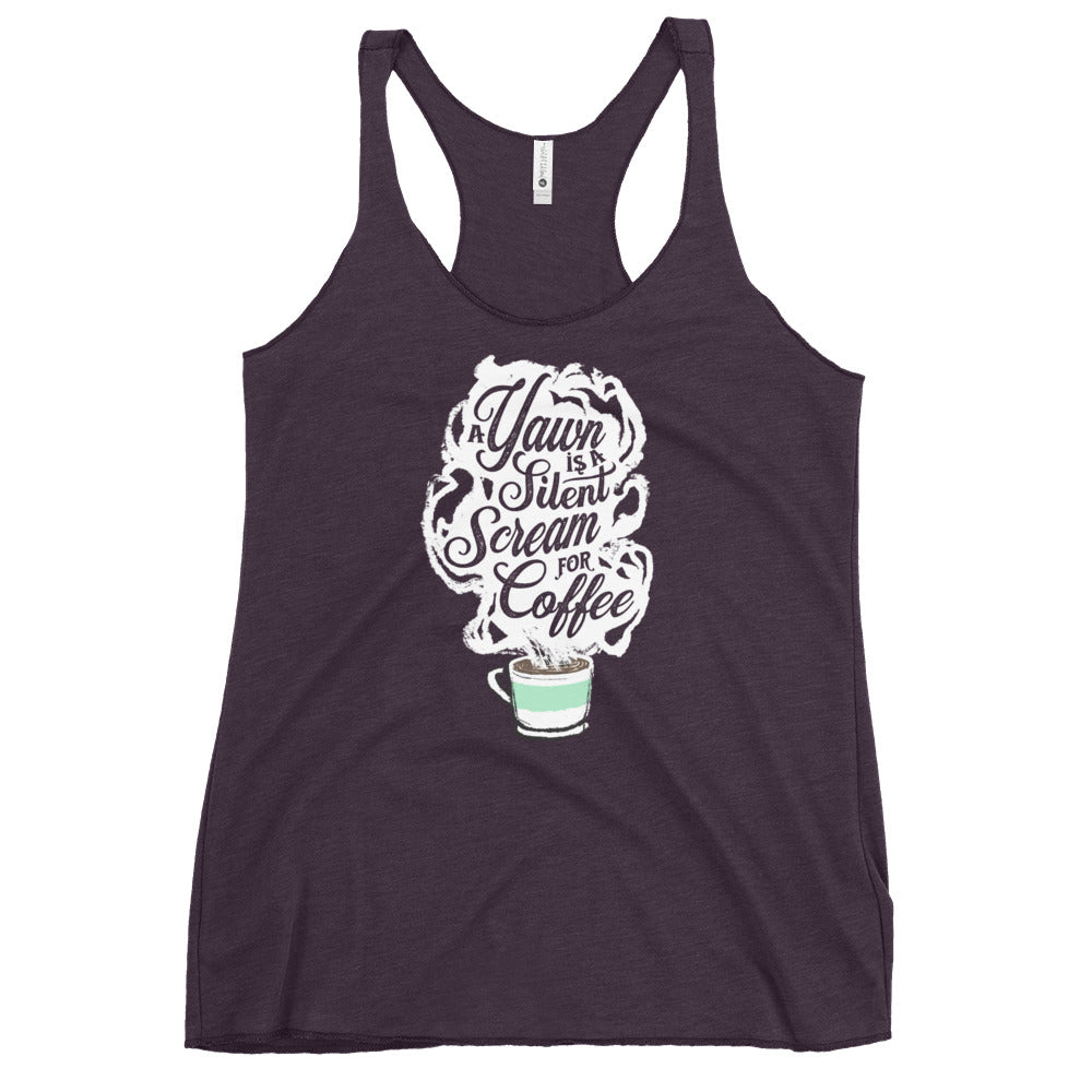 Vintage Purple Fem fit Tank Top with White coffee cup with green stripe filled with hot coffee that is releasing white steam. "A Yawn is a Silent Scream for Coffee" written in the steam. 
