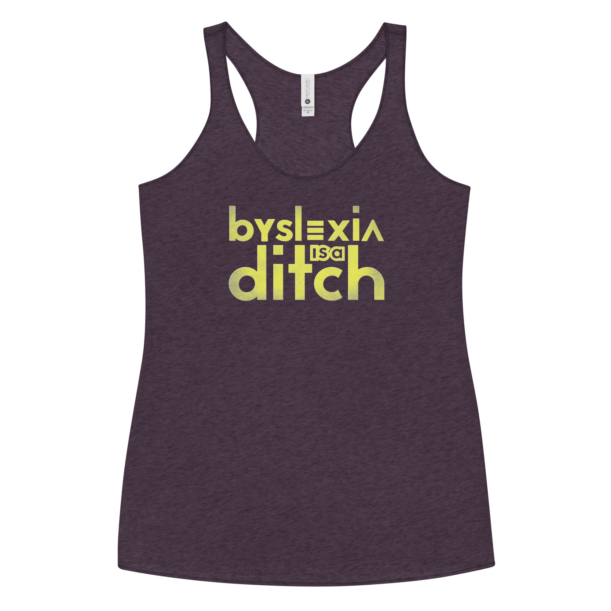 "byslexia is a ditch" Fem Fit Racerback Tank