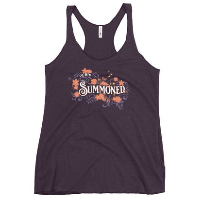 "I've Been Summoned" Fem Racerback Tank