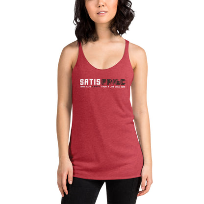 SatisFried Fem Fit Racerback Tank